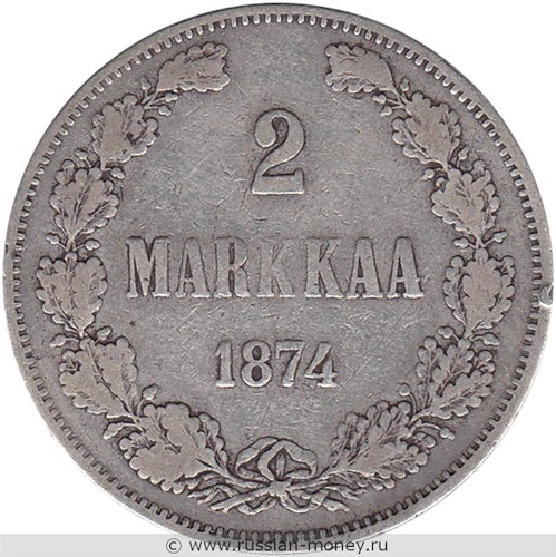 Монета 2 марки (markkaa) 1874 года 2 марки  (S). Реверс